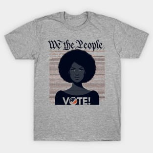 We the people vote T-Shirt